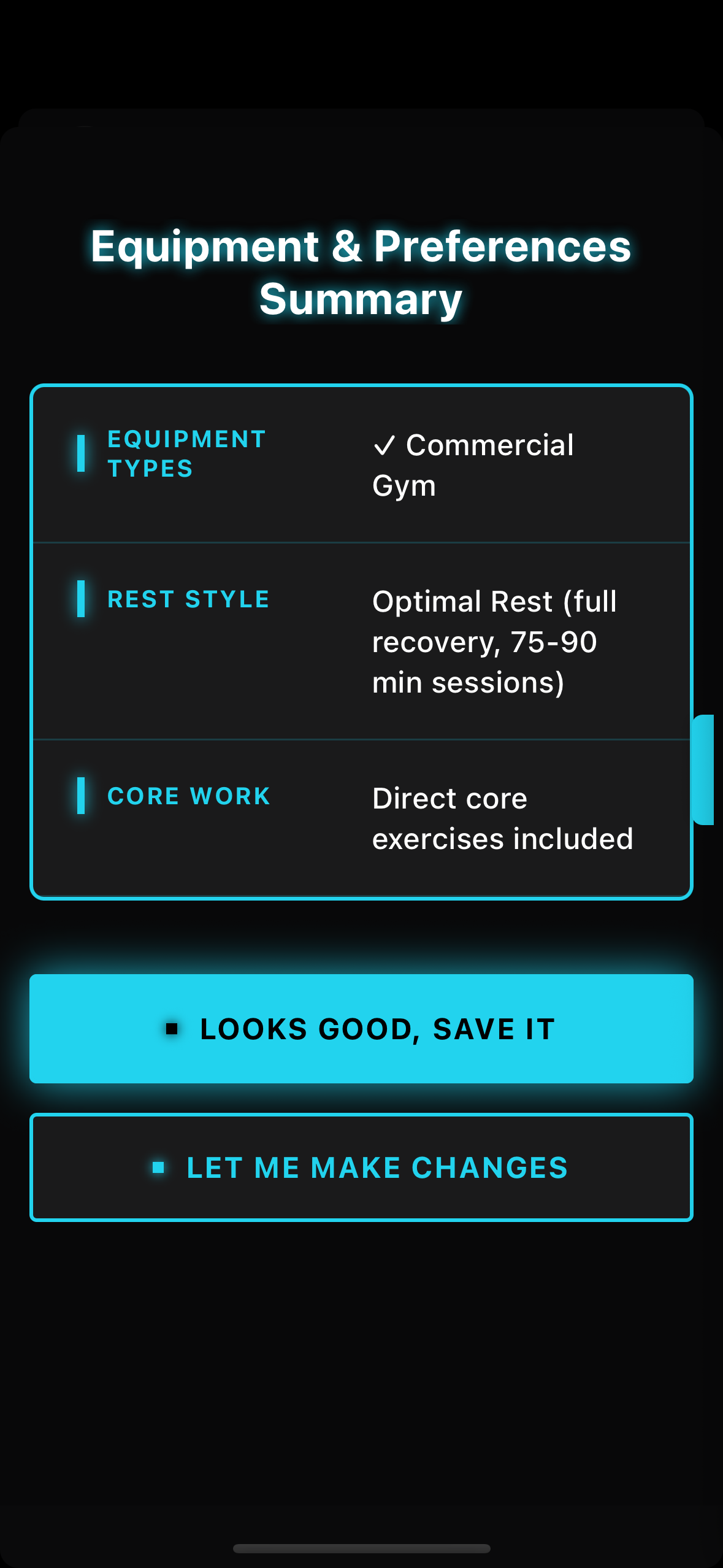 Equipment and Preferences showing Commercial Gym, Optimal Rest, Core Work included